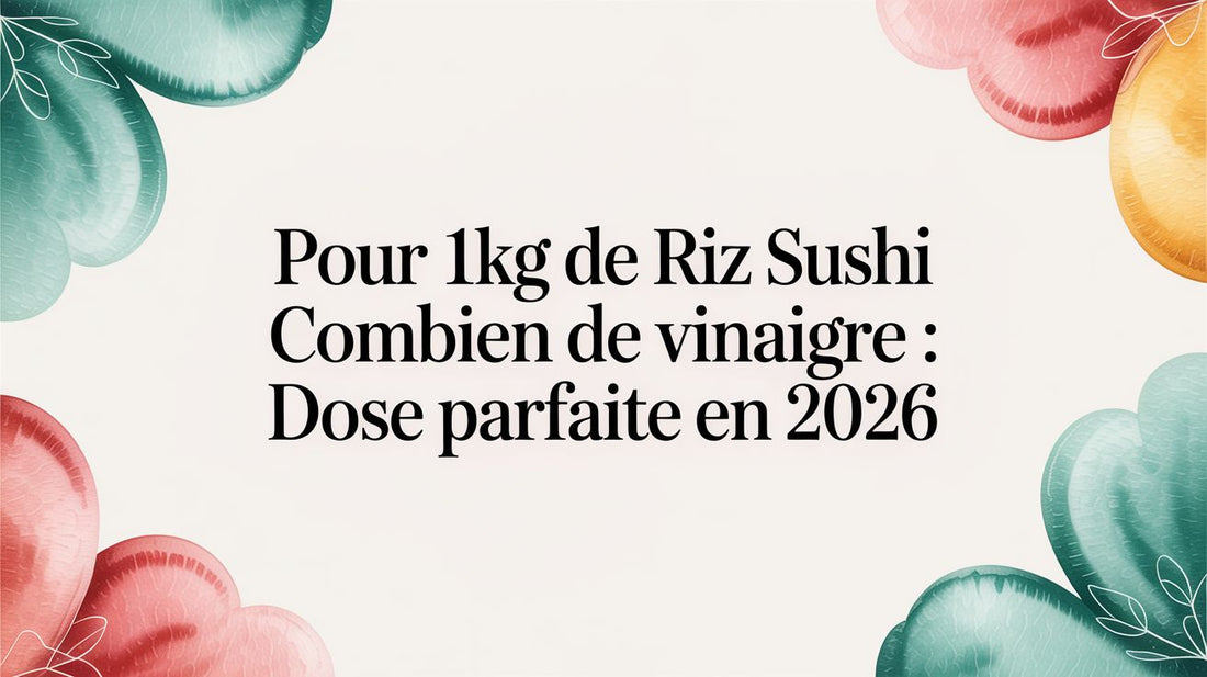 Pour 1kg de riz sushi combien de vinaigre : Le Guide Complet